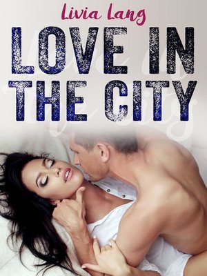 cover image of Love in the City
